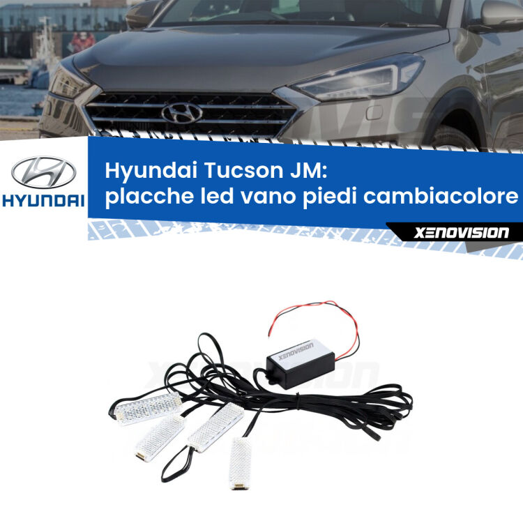 Placche LED vano piedi cambiacolore bluetooth per Hyundai Tucson JM 2004 - 2015 <strong>Kit placche LED cambiacolore vano piedi Hyundai Tucson</strong> JM 2004 - 2015. 4 placche <strong>Bluetooth</strong> con app Android /iOS.