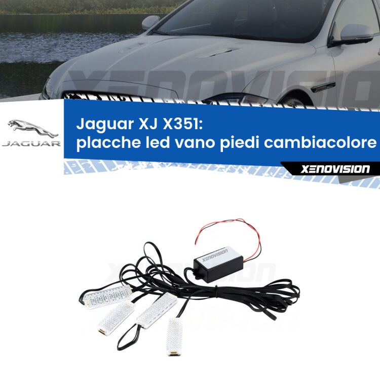 Placche LED vano piedi cambiacolore bluetooth per Jaguar XJ X351 2010 - 2019 <strong>Kit placche LED cambiacolore vano piedi Jaguar XJ</strong> X351 2010 - 2019. 4 placche <strong>Bluetooth</strong> con app Android /iOS.