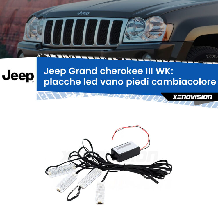 Placche LED vano piedi cambiacolore bluetooth per Jeep Grand cherokee III WK 2005 - 2010 <strong>Kit placche LED cambiacolore vano piedi Jeep Grand cherokee III</strong> WK 2005 - 2010. 4 placche <strong>Bluetooth</strong> con app Android /iOS.