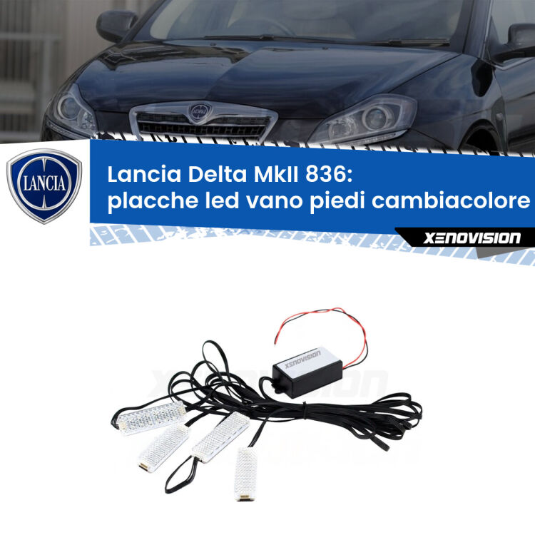 Placche LED vano piedi cambiacolore bluetooth per Lancia Delta MkII 836 1993 - 1999 <strong>Kit placche LED cambiacolore vano piedi Lancia Delta MkII</strong> 836 1993 - 1999. 4 placche <strong>Bluetooth</strong> con app Android /iOS.