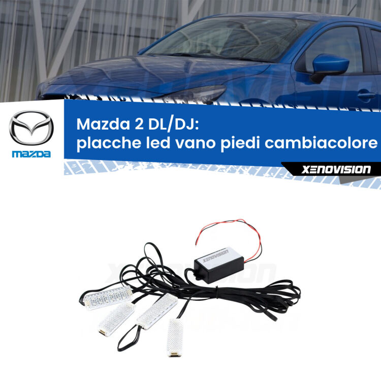 Placche LED vano piedi cambiacolore bluetooth per Mazda 2 DL/DJ 2014 in poi <strong>Kit placche LED cambiacolore vano piedi Mazda 2</strong> DL/DJ 2014 in poi. 4 placche <strong>Bluetooth</strong> con app Android /iOS.
