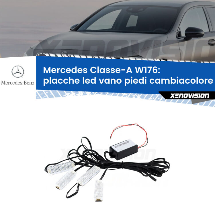 Placche LED vano piedi cambiacolore bluetooth per Mercedes Classe-A W176 2012 - 2018 <strong>Kit placche LED cambiacolore vano piedi Mercedes Classe-A</strong> W176 2012 - 2018. 4 placche <strong>Bluetooth</strong> con app Android /iOS.