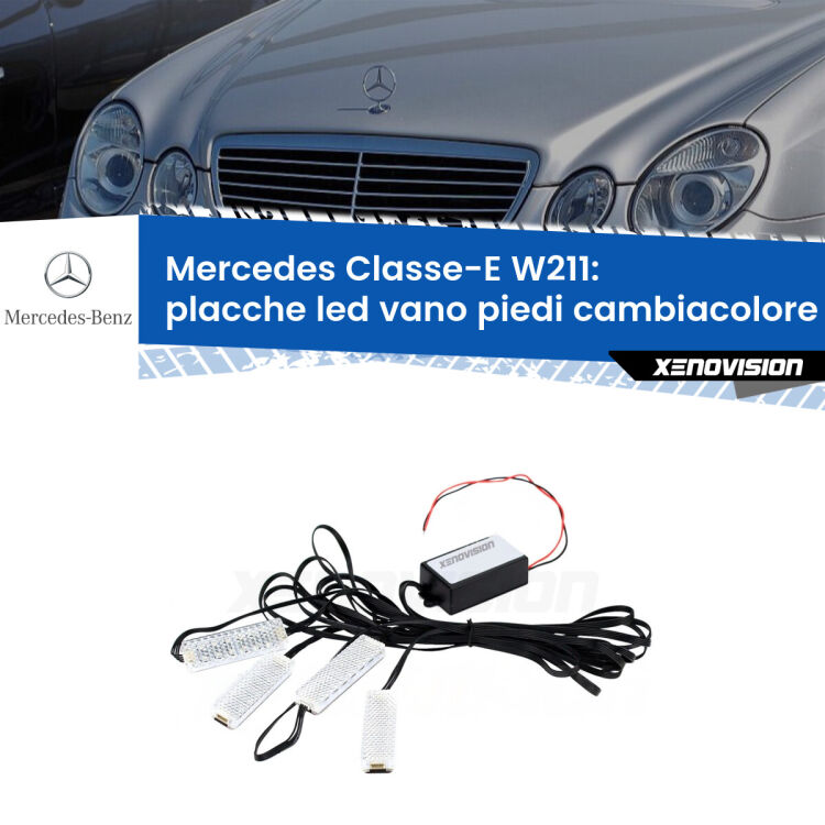 Placche LED vano piedi cambiacolore bluetooth per Mercedes Classe-E W211 2002 - 2009 <strong>Kit placche LED cambiacolore vano piedi Mercedes Classe-E</strong> W211 2002 - 2009. 4 placche <strong>Bluetooth</strong> con app Android /iOS.