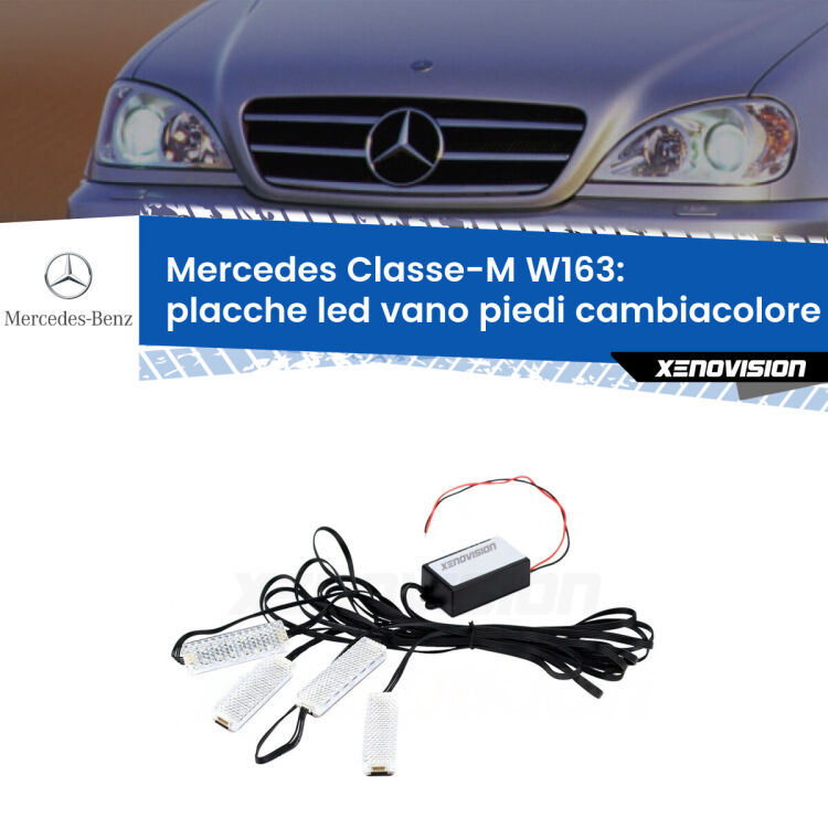 Placche LED vano piedi cambiacolore bluetooth per Mercedes Classe-M W163 1998 - 2005 <strong>Kit placche LED cambiacolore vano piedi Mercedes Classe-M</strong> W163 1998 - 2005. 4 placche <strong>Bluetooth</strong> con app Android /iOS.
