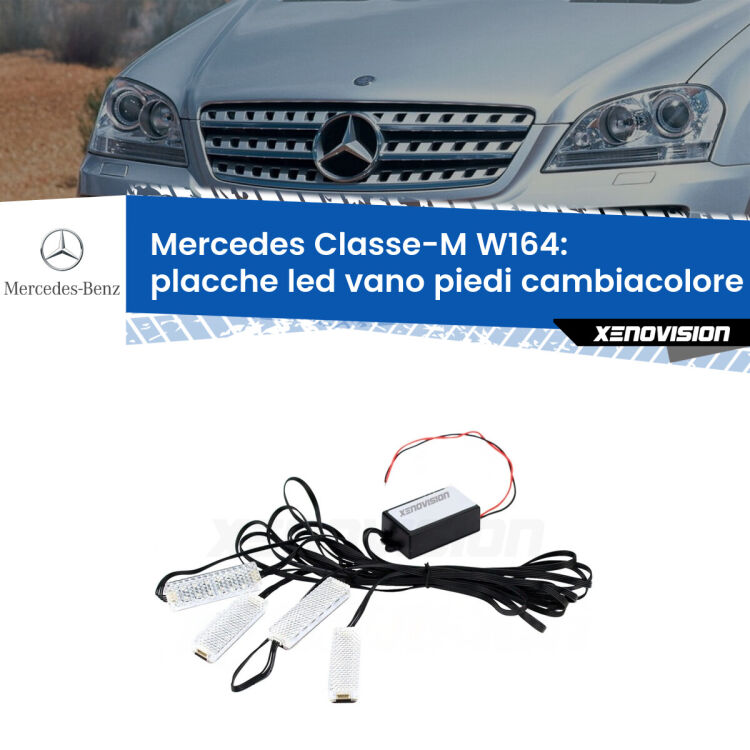 0 Placche LED vano piedi cambiacolore bluetooth per Mercedes Classe-M W164 2005 - 2011 <strong>Kit placche LED cambiacolore vano piedi Mercedes Classe-M</strong> W164 2005 - 2011. 4 placche <strong>Bluetooth</strong> con app Android /iOS.