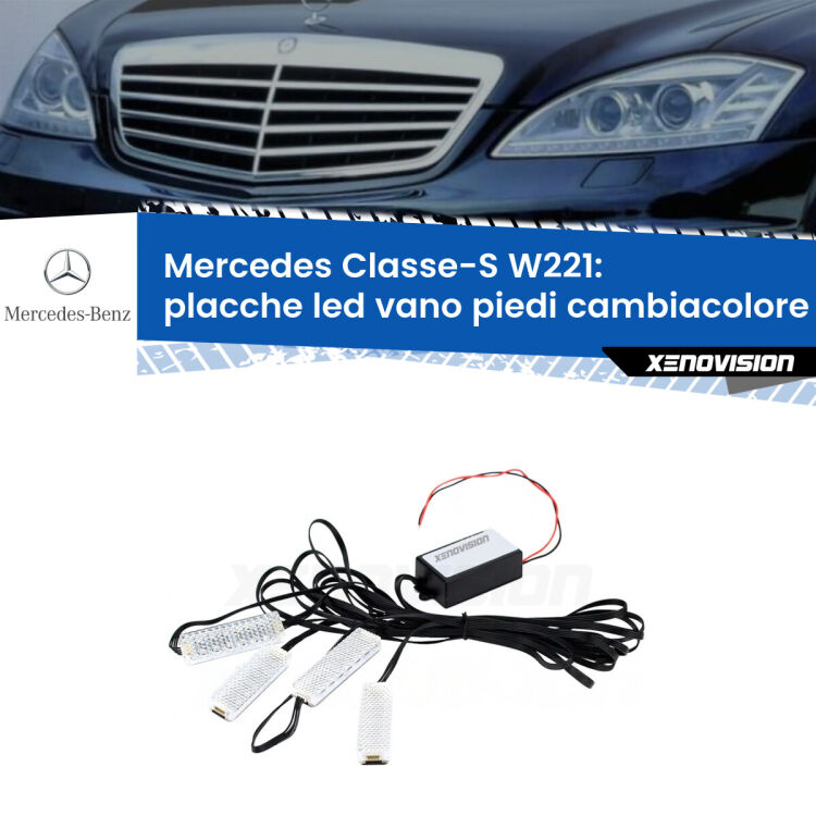 Placche LED vano piedi cambiacolore bluetooth per Mercedes Classe-S W221 2005 - 2013 <strong>Kit placche LED cambiacolore vano piedi Mercedes Classe-S</strong> W221 2005 - 2013. 4 placche <strong>Bluetooth</strong> con app Android /iOS.