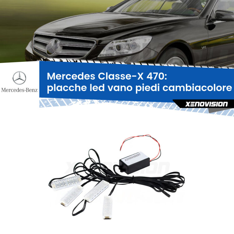 Placche LED vano piedi cambiacolore bluetooth per Mercedes Classe-X 470 2017 in poi <strong>Kit placche LED cambiacolore vano piedi Mercedes Classe-X</strong> 470 2017 in poi. 4 placche <strong>Bluetooth</strong> con app Android /iOS.