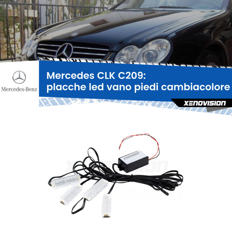 Placche LED vano piedi cambiacolore bluetooth per Mercedes CLK C209 2002 - 2009 <strong>Kit placche LED cambiacolore vano piedi Mercedes CLK</strong> C209 2002 - 2009. 4 placche <strong>Bluetooth</strong> con app Android /iOS.