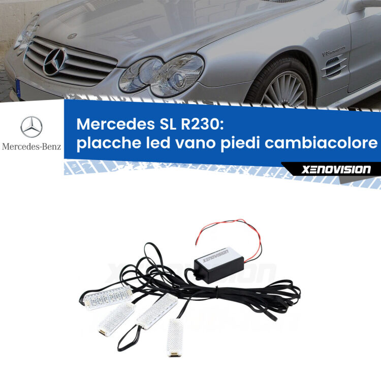 Placche LED vano piedi cambiacolore bluetooth per Mercedes SL R230 2001 - 2012 <strong>Kit placche LED cambiacolore vano piedi Mercedes SL</strong> R230 2001 - 2012. 4 placche <strong>Bluetooth</strong> con app Android /iOS.