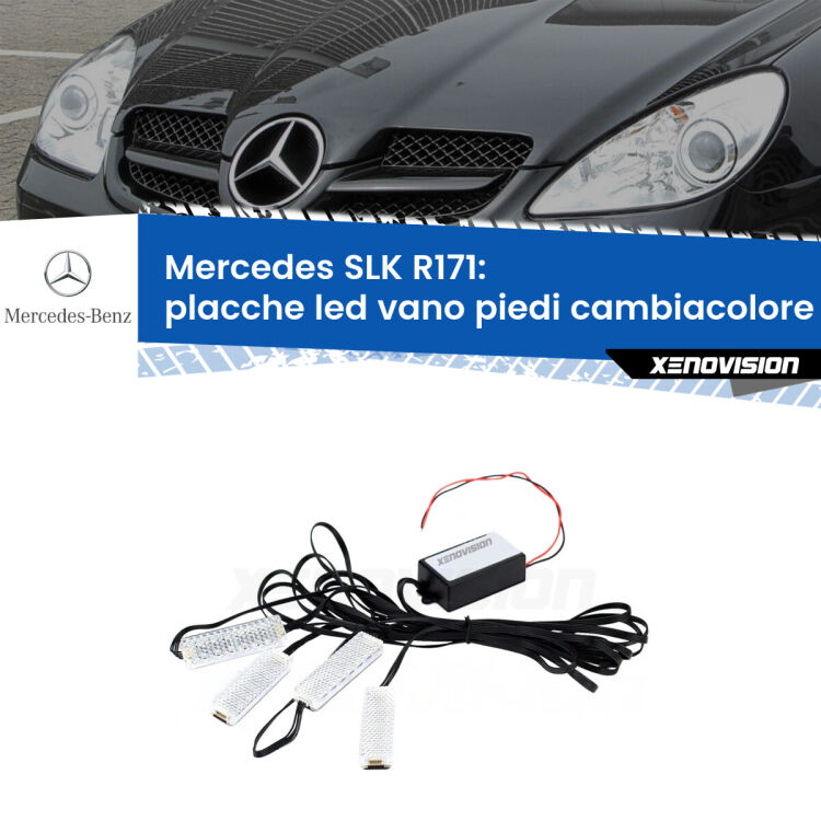0 Placche LED vano piedi cambiacolore bluetooth per Mercedes SLK R171 2004 - 2011 <strong>Kit placche LED cambiacolore vano piedi Mercedes SLK</strong> R171 2004 - 2011. 4 placche <strong>Bluetooth</strong> con app Android /iOS.