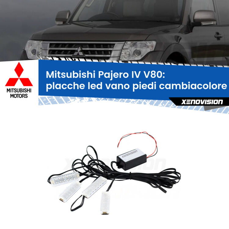 Placche LED vano piedi cambiacolore bluetooth per Mitsubishi Pajero IV V80 2007 - 2021 <strong>Kit placche LED cambiacolore vano piedi Mitsubishi Pajero IV</strong> V80 2007 - 2021. 4 placche <strong>Bluetooth</strong> con app Android /iOS.