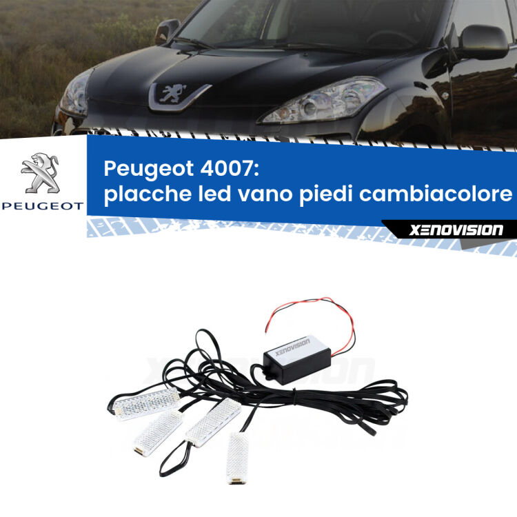 Placche LED vano piedi cambiacolore bluetooth per Peugeot 4007 2007 - 2012 <strong>Kit placche LED cambiacolore vano piedi Peugeot 4007</strong> 2007 - 2012. 4 placche <strong>Bluetooth</strong> con app Android /iOS.