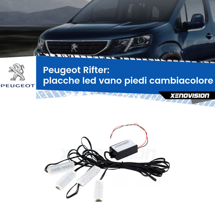 Placche LED vano piedi cambiacolore bluetooth per Peugeot Rifter 2018 in poi <strong>Kit placche LED cambiacolore vano piedi Peugeot Rifter</strong> 2018 in poi. 4 placche <strong>Bluetooth</strong> con app Android /iOS.