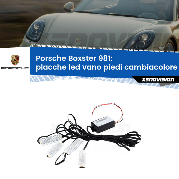 Placche LED vano piedi cambiacolore bluetooth per Porsche Boxster 981 2012 in poi <strong>Kit placche LED cambiacolore vano piedi Porsche Boxster</strong> 981 2012 in poi. 4 placche <strong>Bluetooth</strong> con app Android /iOS.