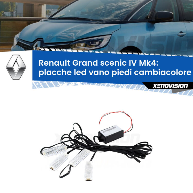 Placche LED vano piedi cambiacolore bluetooth per Renault Grand scenic IV Mk4 2016 - 2022 <strong>Kit placche LED cambiacolore vano piedi Renault Grand scenic IV</strong> Mk4 2016 - 2022. 4 placche <strong>Bluetooth</strong> con app Android /iOS.