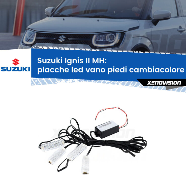 0 Placche LED vano piedi cambiacolore bluetooth per Suzuki Ignis II MH 2003 - 2008 <strong>Kit placche LED cambiacolore vano piedi Suzuki Ignis II</strong> MH 2003 - 2008. 4 placche <strong>Bluetooth</strong> con app Android /iOS.
