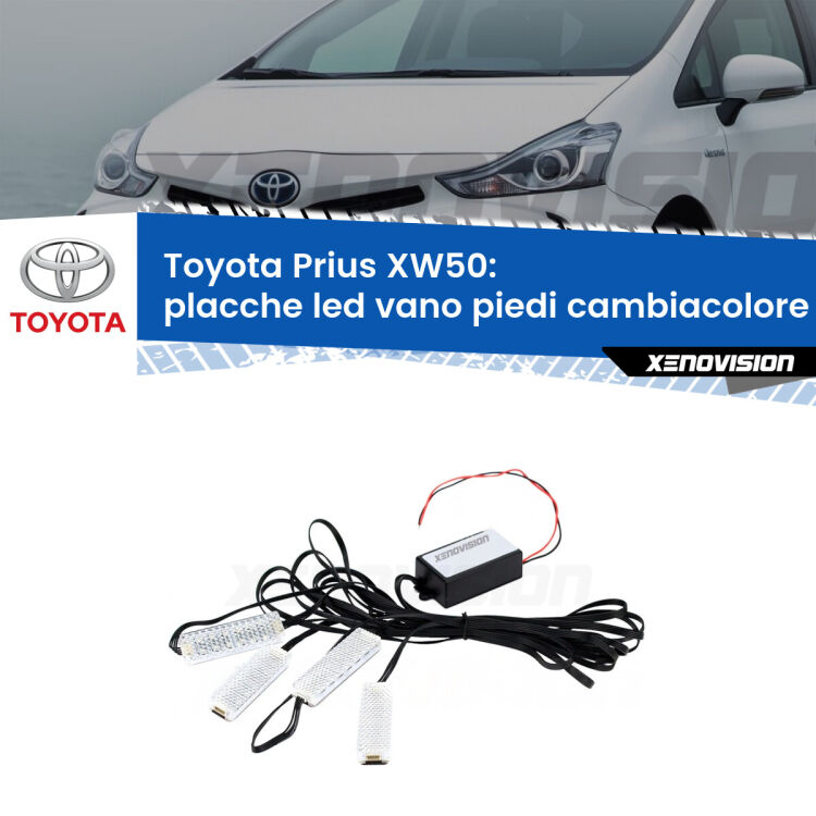 Placche LED vano piedi cambiacolore bluetooth per Toyota Prius XW50 2015 in poi <strong>Kit placche LED cambiacolore vano piedi Toyota Prius</strong> XW50 2015 in poi. 4 placche <strong>Bluetooth</strong> con app Android /iOS.