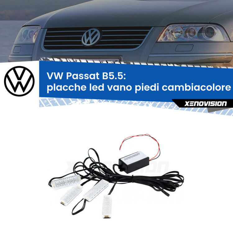 Placche LED vano piedi cambiacolore bluetooth per VW Passat B5.5 2000 - 2005 <strong>Kit placche LED cambiacolore vano piedi VW Passat</strong> B5.5 2000 - 2005. 4 placche <strong>Bluetooth</strong> con app Android /iOS.