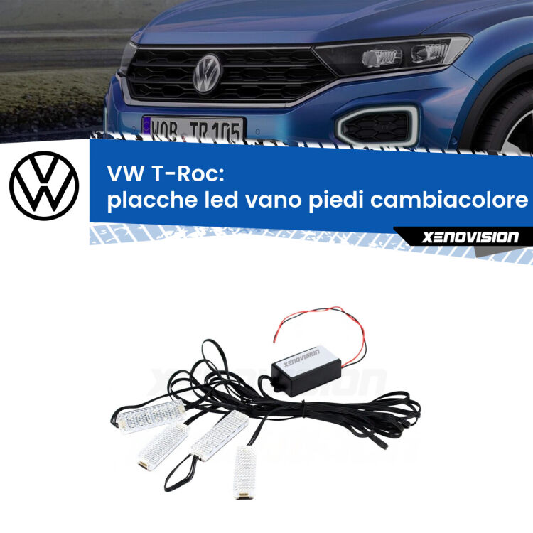 Placche LED vano piedi cambiacolore bluetooth per VW T-Roc 2017 in poi <strong>Kit placche LED cambiacolore vano piedi VW T-Roc</strong> 2017 in poi. 4 placche <strong>Bluetooth</strong> con app Android /iOS.