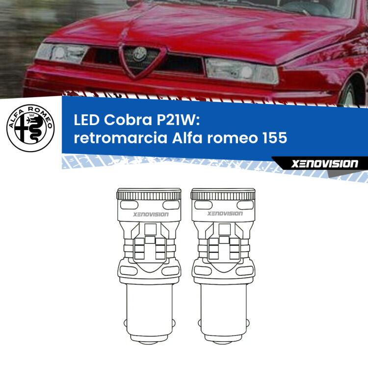 0 Retromarcia LED Alfa romeo 155  1992 - 1997: P21W Cobra <strong>Retromarcia LED no-spie per Alfa romeo 155</strong>  1992 - 1997. Coppia lampade <strong>P21W</strong> modello Cobra super-canbus, raffreddate a ventola.