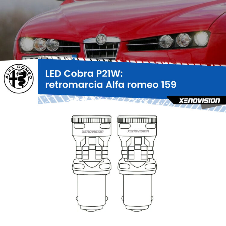 0 Retromarcia LED Alfa romeo 159 2005 - 2012: P21W Cobra <strong>Retromarcia LED no-spie per Alfa romeo 159</strong> 2005 - 2012. Coppia lampade <strong>P21W</strong> modello Cobra super-canbus, raffreddate a ventola.