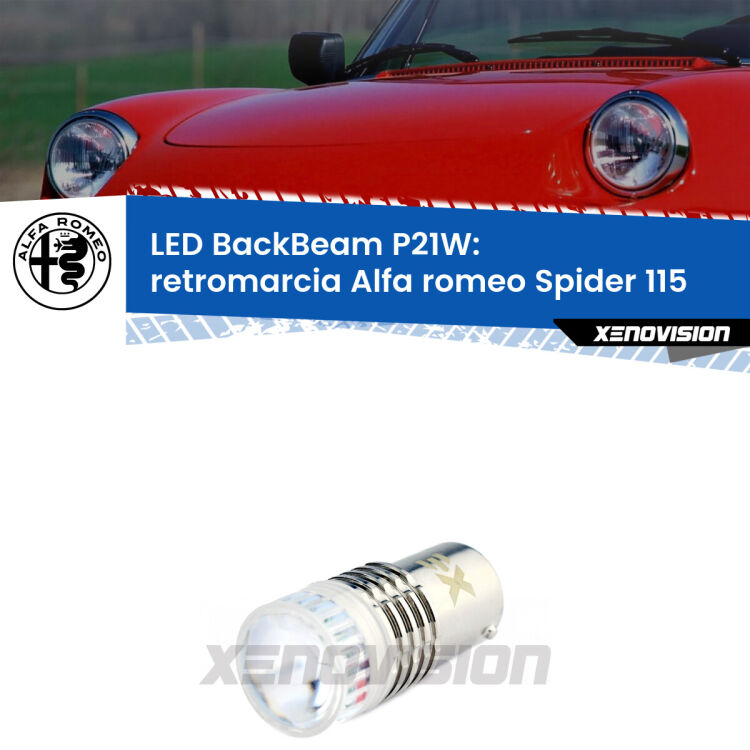 <strong>Retromarcia LED per Alfa romeo Spider</strong> 115 1971 - 1993. Lampada <strong>P21W</strong> canbus. Illumina a giorno con questo straordinario cannone LED a luminosità estrema.