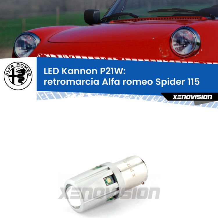 <strong>LED per Retromarcia Alfa romeo Spider 115 1971 - 1993.</strong>Lampadina P21W con una poderosa illuminazione frontale rafforzata da 5 potenti chip laterali.