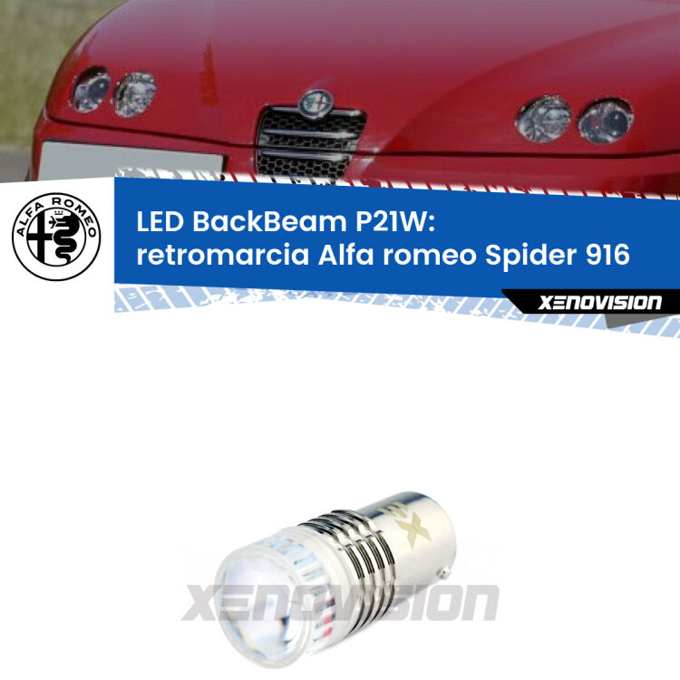 <strong>Retromarcia LED per Alfa romeo Spider</strong> 916 1995 - 2005. Lampada <strong>P21W</strong> canbus. Illumina a giorno con questo straordinario cannone LED a luminosità estrema.