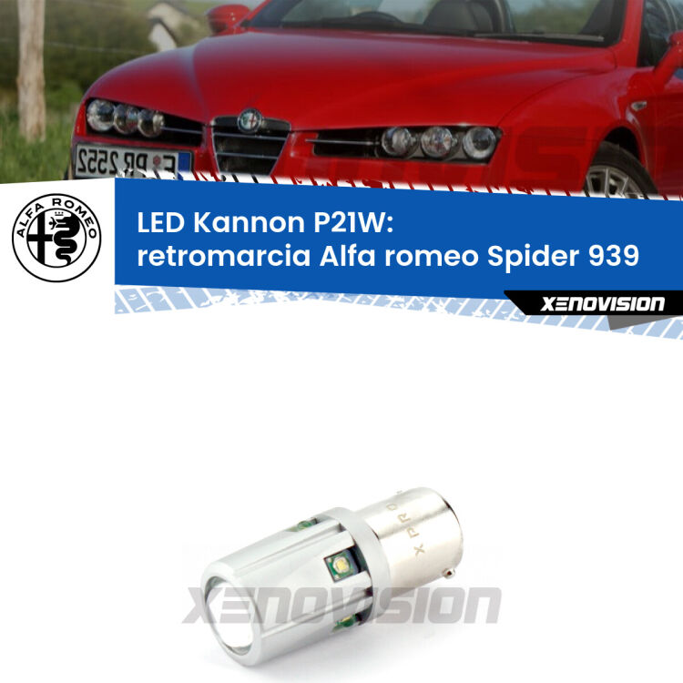 <strong>LED per Retromarcia Alfa romeo Spider 939 2006 - 2010.</strong>Lampadina P21W con una poderosa illuminazione frontale rafforzata da 5 potenti chip laterali.