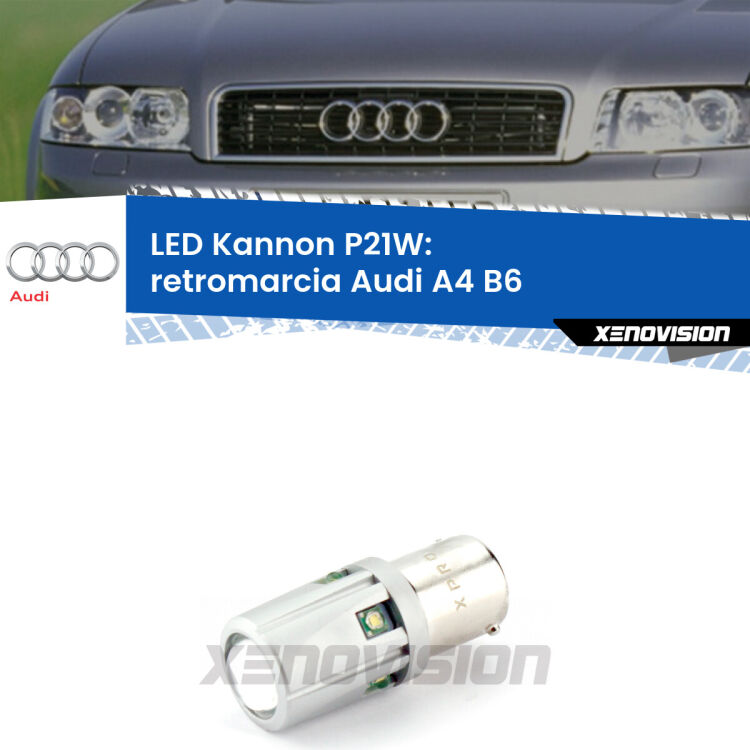 <strong>LED per Retromarcia Audi A4 B6 2000 - 2004.</strong>Lampadina P21W con una poderosa illuminazione frontale rafforzata da 5 potenti chip laterali.