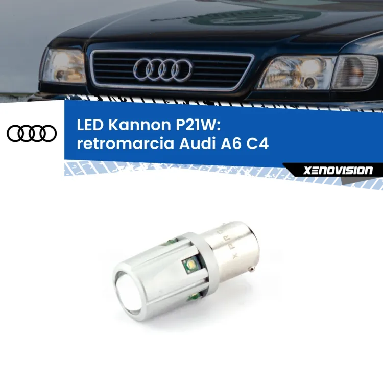 0 Retromarcia LED Audi A6 C4 1994 - 1997: P21W Kannon <strong>LED per Retromarcia Audi A6 C4 1994 - 1997.</strong>Lampadina P21W con una poderosa illuminazione frontale rafforzata da 5 potenti chip laterali.