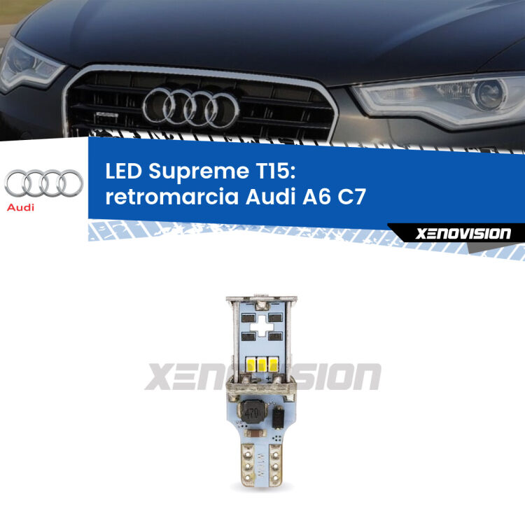 <strong>LED retromarcia per Audi A6</strong> C7 2010 - 2018. 15 Chip CREE 3535, sviluppa un'incredibile potenza. Qualità Massima. Oltre 6W reali di pura potenza.