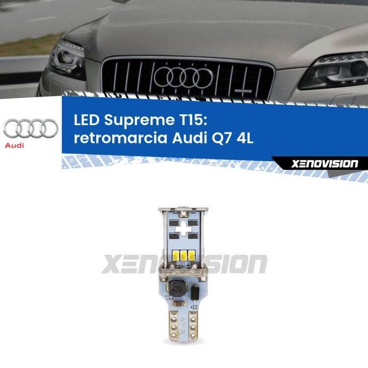 <strong>LED retromarcia per Audi Q7</strong> 4L 2006 - 2015. 15 Chip CREE 3535, sviluppa un'incredibile potenza. Qualità Massima. Oltre 6W reali di pura potenza.