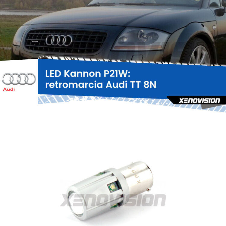 <strong>LED per Retromarcia Audi TT 8N 1998 - 2006.</strong>Lampadina P21W con una poderosa illuminazione frontale rafforzata da 5 potenti chip laterali.