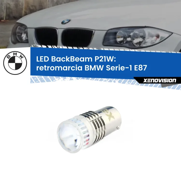 0 Retromarcia LED BMW Serie-1 E87 2003 - 2006: P21W BackBeam <strong>Retromarcia LED per BMW Serie-1</strong> E87 2003 - 2006. Lampada <strong>P21W</strong> canbus. Illumina a giorno con questo straordinario cannone LED a luminosità estrema.