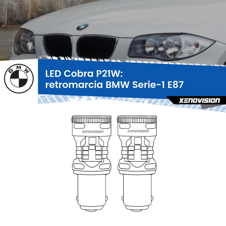 0 Retromarcia LED BMW Serie-1 E87 2003 - 2006: P21W Cobra <strong>Retromarcia LED no-spie per BMW Serie-1</strong> E87 2003 - 2006. Coppia lampade <strong>P21W</strong> modello Cobra super-canbus, raffreddate a ventola.