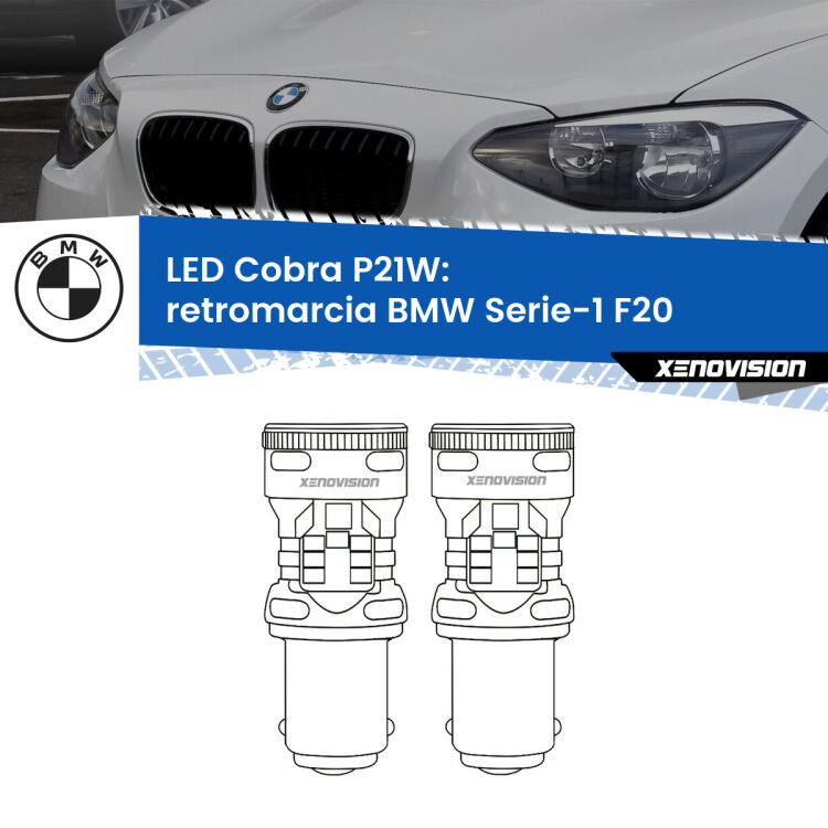 0 Retromarcia LED BMW Serie-1 F20 2010 - 2014: P21W Cobra <strong>Retromarcia LED no-spie per BMW Serie-1</strong> F20 2010 - 2014. Coppia lampade <strong>P21W</strong> modello Cobra super-canbus, raffreddate a ventola.