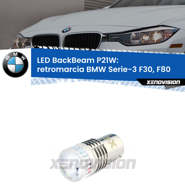 <strong>Retromarcia LED per BMW Serie-3</strong> F30, F80 2012 - 2014. Lampada <strong>P21W</strong> canbus. Illumina a giorno con questo straordinario cannone LED a luminosità estrema.