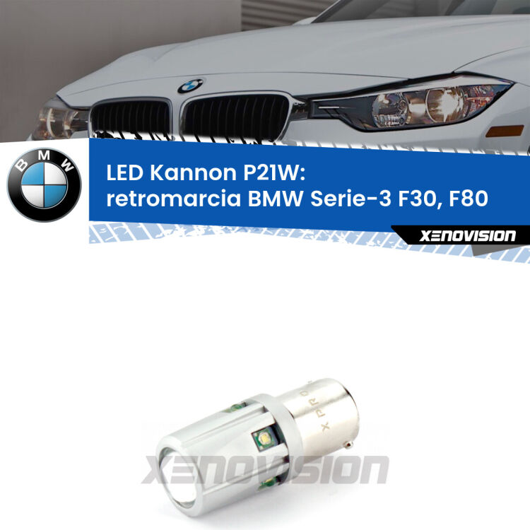 <strong>LED per Retromarcia BMW Serie-3 F30, F80 2012 - 2014.</strong>Lampadina P21W con una poderosa illuminazione frontale rafforzata da 5 potenti chip laterali.