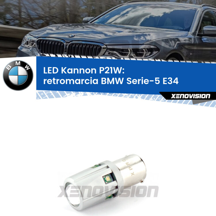 <strong>LED per Retromarcia BMW Serie-5 E34 1988 - 1995.</strong>Lampadina P21W con una poderosa illuminazione frontale rafforzata da 5 potenti chip laterali.