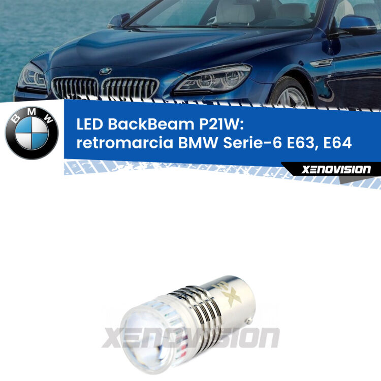 <strong>Retromarcia LED per BMW Serie-6</strong> E63, E64 2004 - 2010. Lampada <strong>P21W</strong> canbus. Illumina a giorno con questo straordinario cannone LED a luminosità estrema.