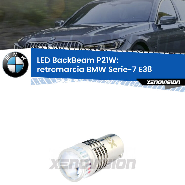 <strong>Retromarcia LED per BMW Serie-7</strong> E38 1994 - 2001. Lampada <strong>P21W</strong> canbus. Illumina a giorno con questo straordinario cannone LED a luminosità estrema.