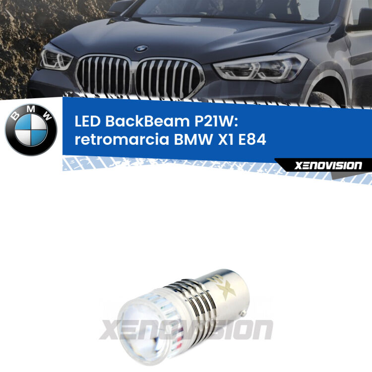 <strong>Retromarcia LED per BMW X1</strong> E84 2009 - 2015. Lampada <strong>P21W</strong> canbus. Illumina a giorno con questo straordinario cannone LED a luminosità estrema.