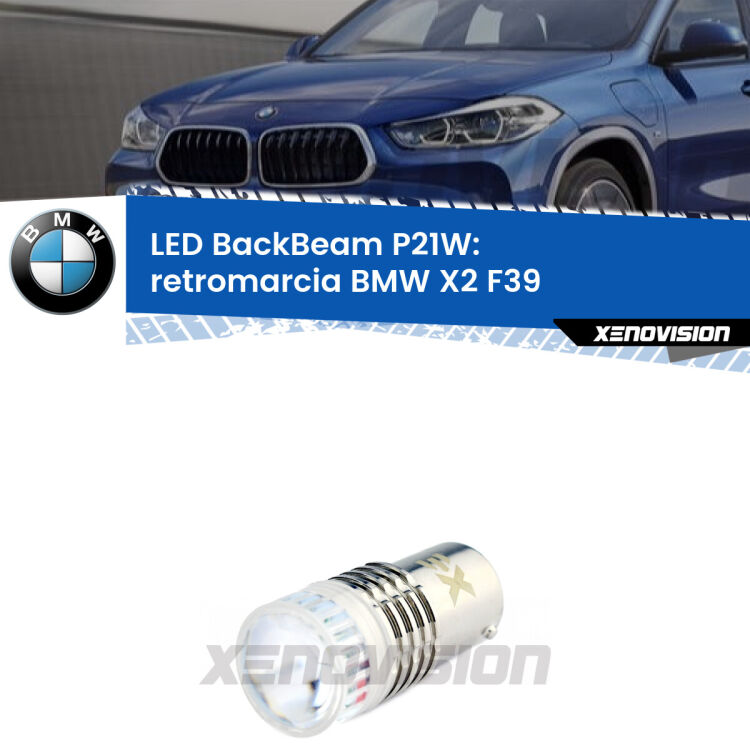 <strong>Retromarcia LED per BMW X2</strong> F39 2017 in poi. Lampada <strong>P21W</strong> canbus. Illumina a giorno con questo straordinario cannone LED a luminosità estrema.