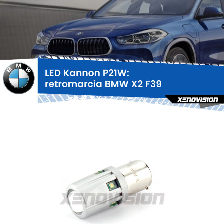 <strong>LED per Retromarcia BMW X2 F39 2017 in poi.</strong>Lampadina P21W con una poderosa illuminazione frontale rafforzata da 5 potenti chip laterali.
