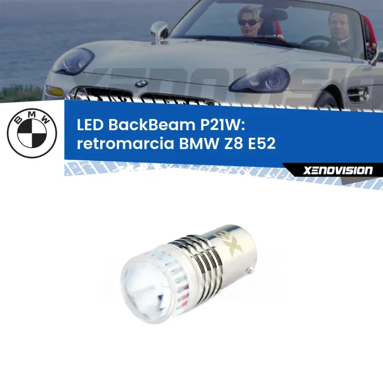 0 Retromarcia LED BMW Z8 E52 2000 - 2003: P21W BackBeam <strong>Retromarcia LED per BMW Z8</strong> E52 2000 - 2003. Lampada <strong>P21W</strong> canbus. Illumina a giorno con questo straordinario cannone LED a luminosità estrema.