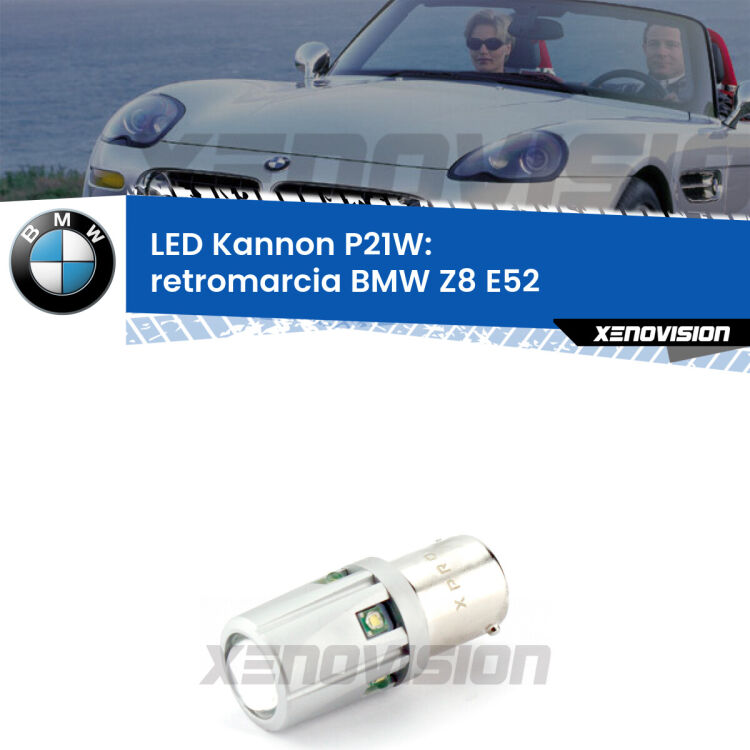 <strong>LED per Retromarcia BMW Z8 E52 2000 - 2003.</strong>Lampadina P21W con una poderosa illuminazione frontale rafforzata da 5 potenti chip laterali.