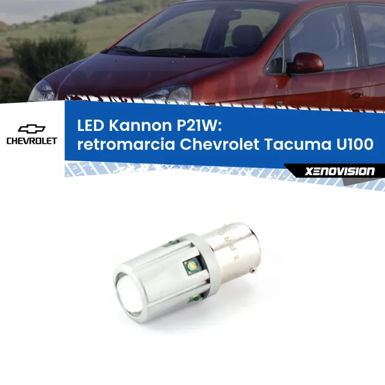 0 Retromarcia LED Chevrolet Tacuma U100 2005 - 2008: P21W Kannon <strong>LED per Retromarcia Chevrolet Tacuma U100 2005 - 2008.</strong>Lampadina P21W con una poderosa illuminazione frontale rafforzata da 5 potenti chip laterali.