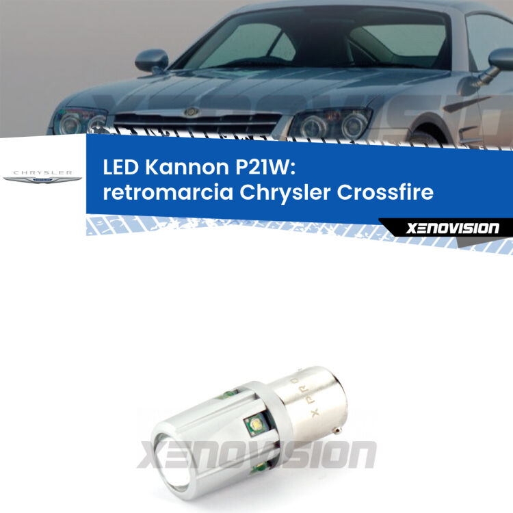 <strong>LED per Retromarcia Chrysler Crossfire  2003 - 2007.</strong>Lampadina P21W con una poderosa illuminazione frontale rafforzata da 5 potenti chip laterali.