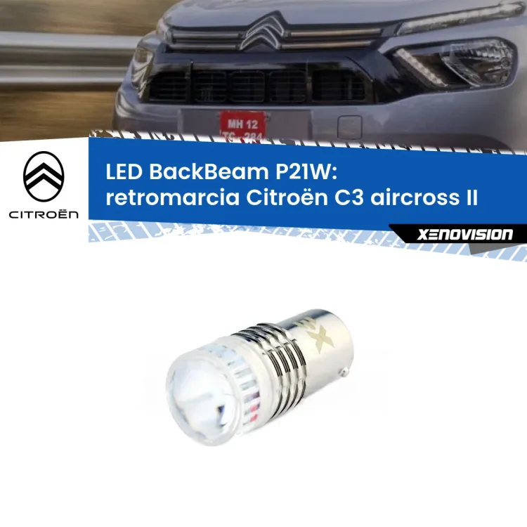 0 Retromarcia LED Citroën C3 aircross II 2024 in poi: P21W BackBeam <strong>Retromarcia LED per Citroën C3 aircross</strong> II 2024 in poi. Lampada <strong>P21W</strong> canbus. Illumina a giorno con questo straordinario cannone LED a luminosità estrema.